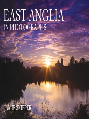cover image of East Anglia in Photographs